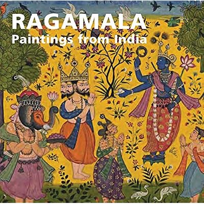 Ragamala: Paintings from India