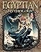 Egyptian Mythology (World of Mythology)