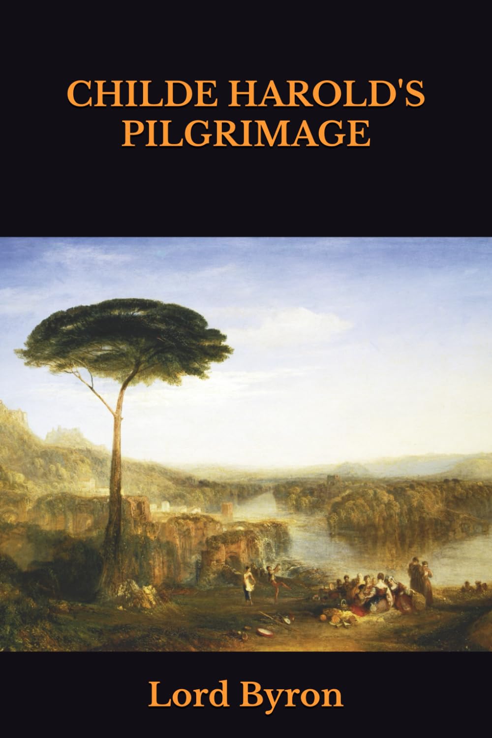 CHILDE HAROLD'S PILGRIMAGE