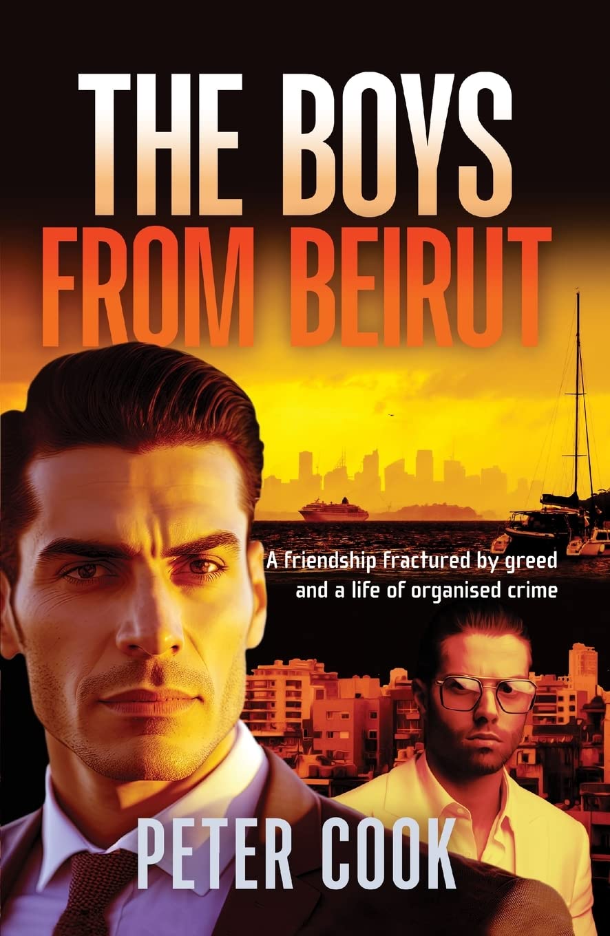 Peter CookThe Boys From Beirut: Friendship and crime don't always mix