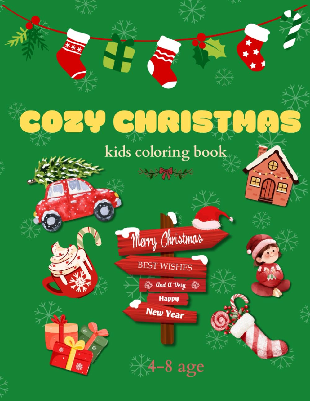 Cozy Christmas: Kids Coloring Book | 60 Big and Bold Christmas Illustrations for Toddlers and Kids Ages 4-8