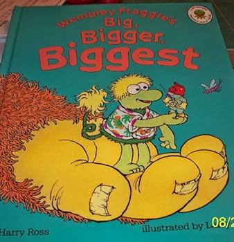 Hardcover Wembley Fraggle's Big, Bigger, Biggest (Fraggles Concept Books) Book