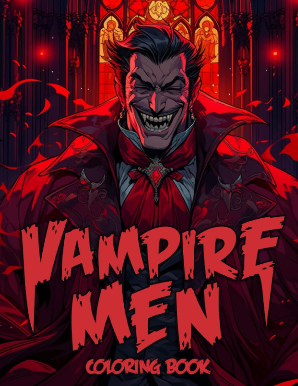 Vampire Men Coloring Book: Dark Horror Coloring Pages with Handsome Vampires and Haunting Gothic Scenes Illustrations For All Ages Stress Relief & Relaxation