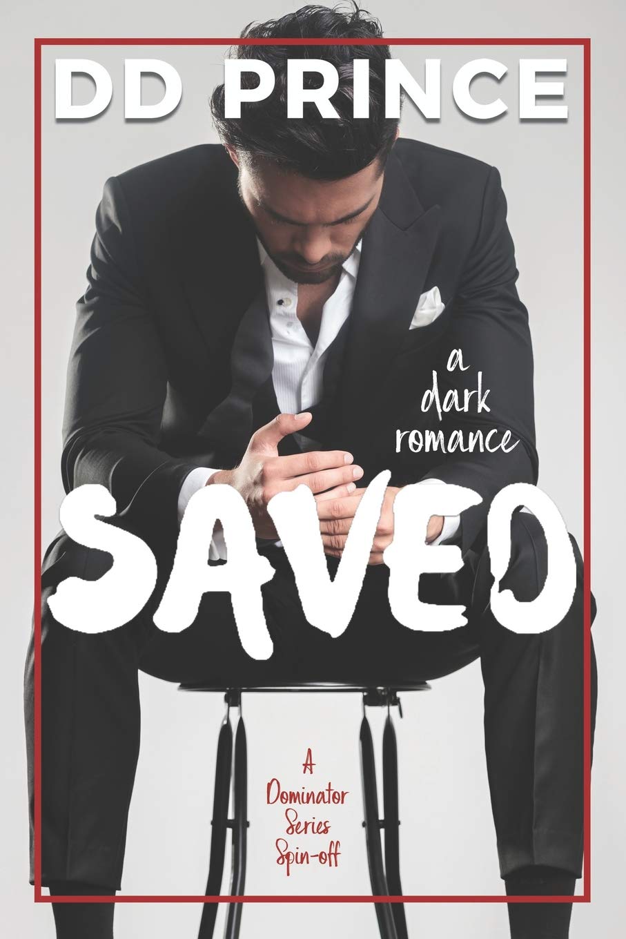Saved: a dark romance