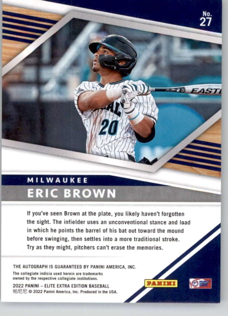 2022 Panini Elite Extra Edition Signatures #27 Eric Brown Auto Autograph Milwaukee Brewers Official Pre-MLB Prospect/Draft Baseball Card in Raw (NM or Better) Condition