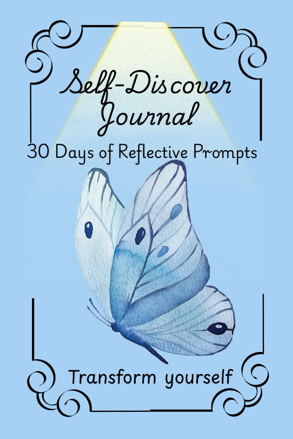 Self-Discover Journal: 30 Days of Reflective Prompts      Paperback – February 18, 2026