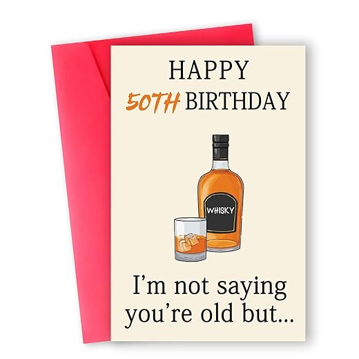Funny Whiskey 50th Birthday Card, 50th Birthday Gifts for Him Her, Unique 50th Birthday Decorations for Men Women, Happy 50 Year Old Birthday Card Gifts for Husband Wife