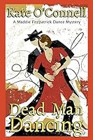Dead Man Dancing: A Maddie Fitzpatrick Dance Mystery 1939816734 Book Cover