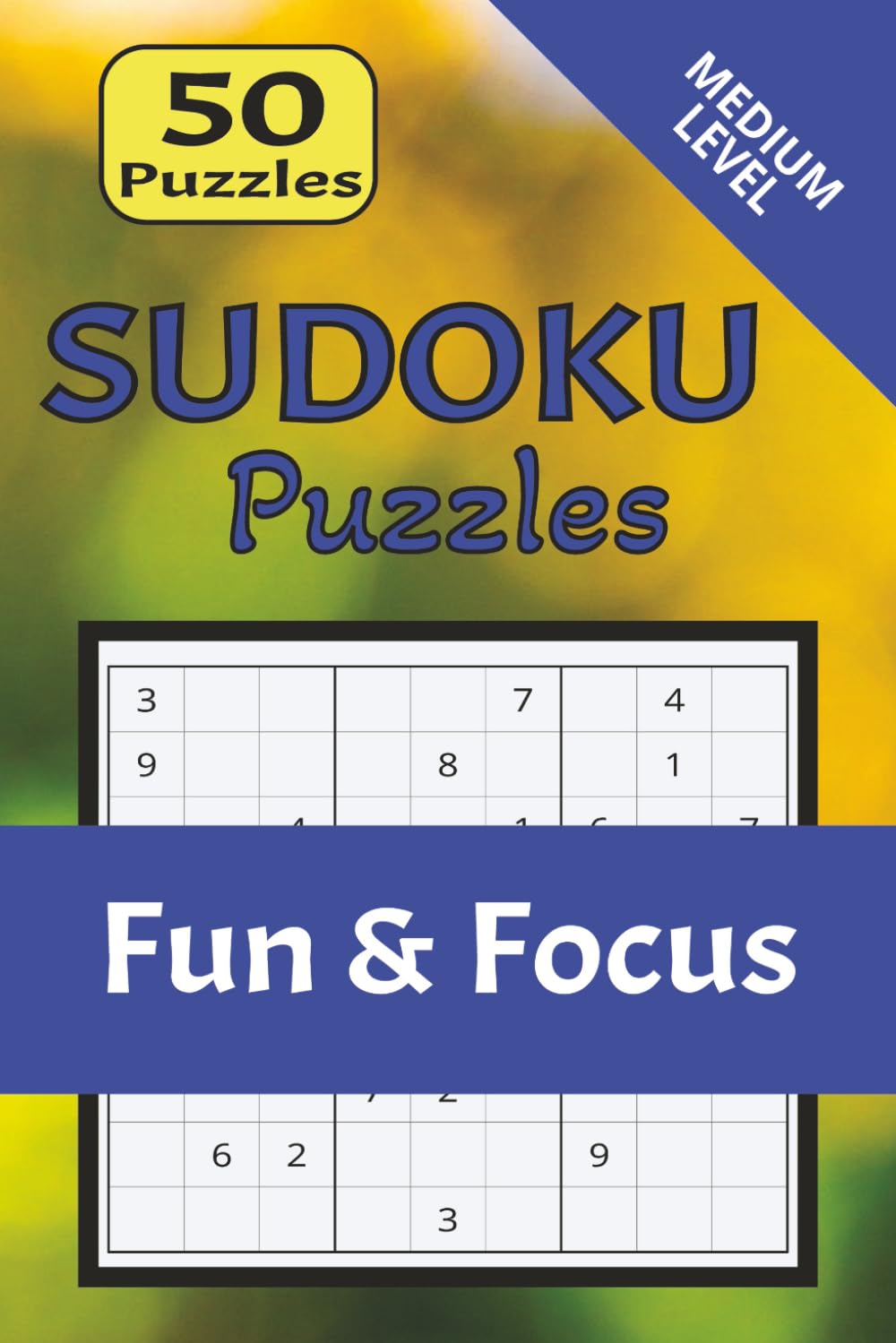 Sudoku Puzzles | Fun & Focus: Medium Level Sudoku Puzzles for Adults and Teens