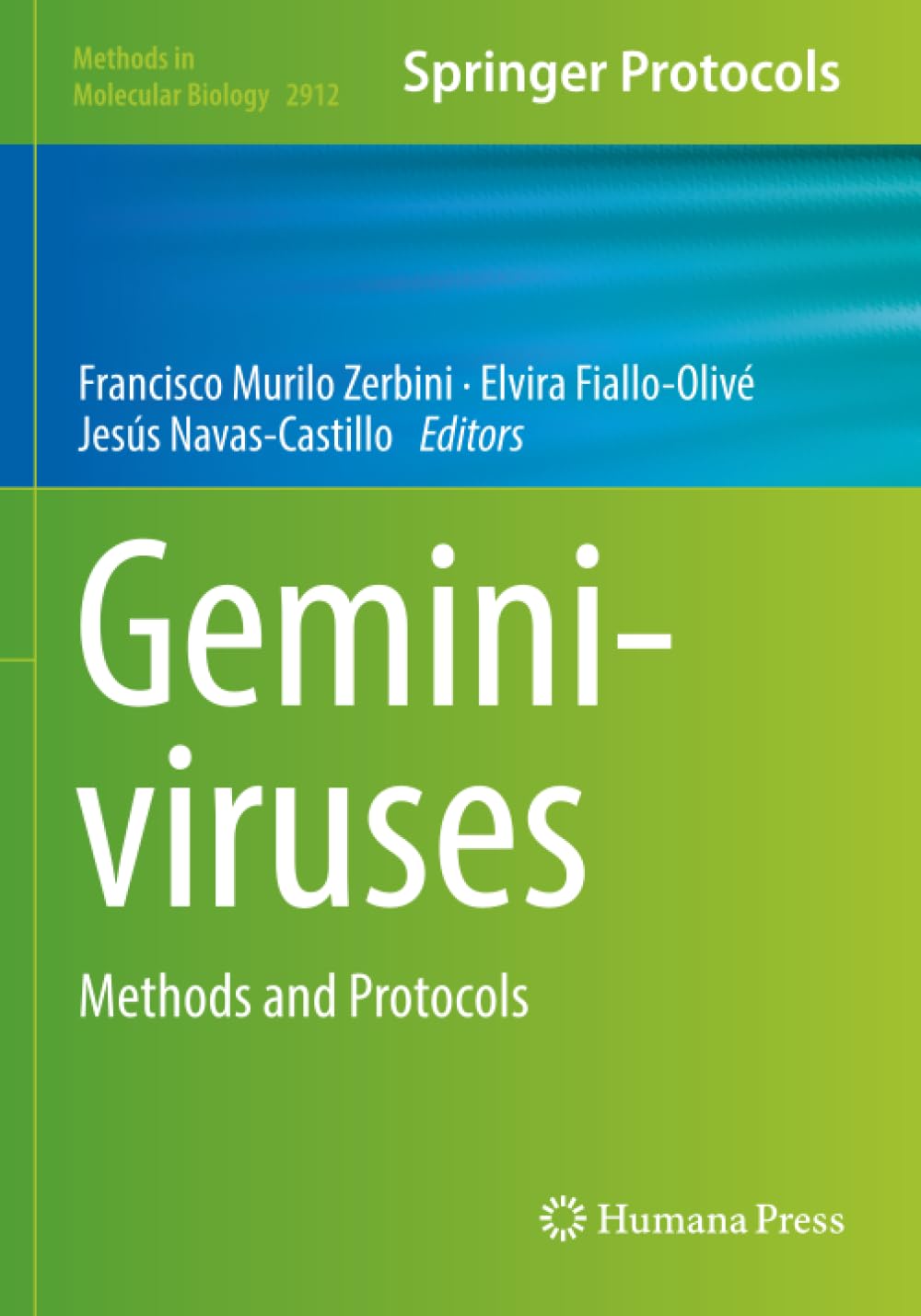 Geminiviruses: Methods and Protocols (Methods in Molecular Biology)