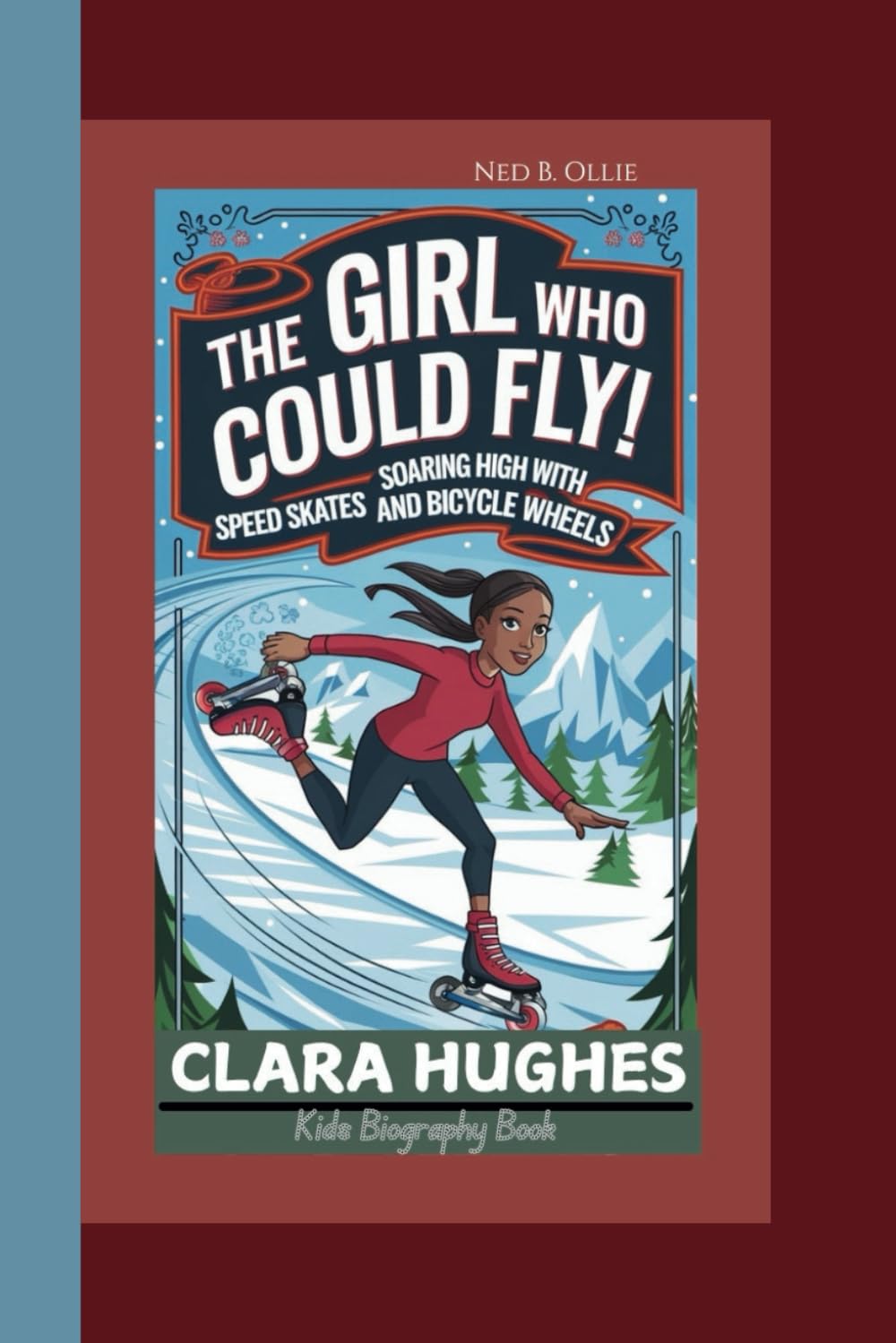 CLARA HUGHES: The Girl Who Could Fly! Soaring High with Speed Skates and Bicycle Wheels.