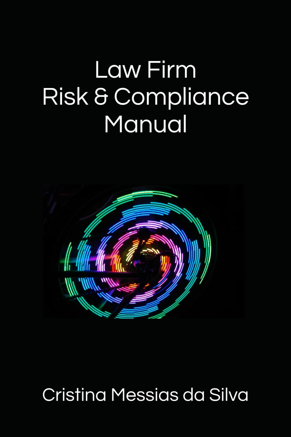 Law Firm Risk & Compliance Manual