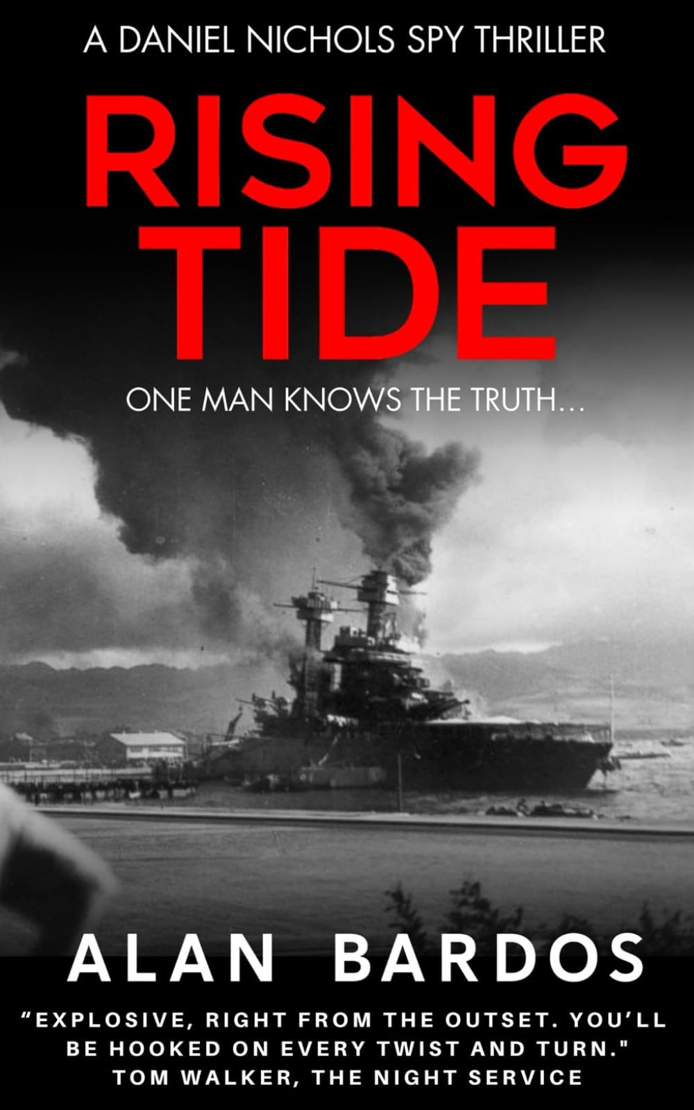 Rising Tide (Daniel Nichols Spy Thrillers)