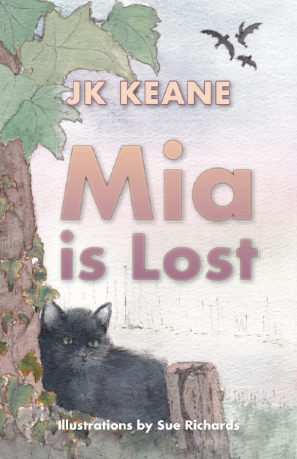 Mia is Lost: A Mia the Kitten Adventure, 1 (Mia the Kitten Adventure Series)