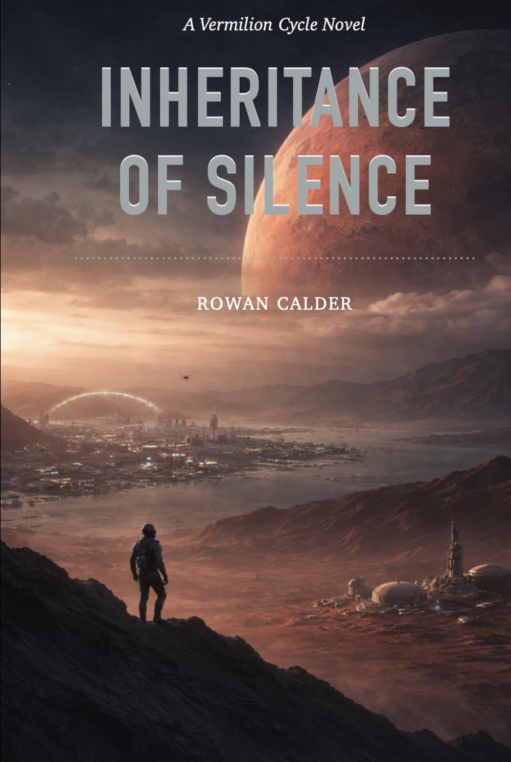 Inheritance of Silence: A Vermilion Cycle Novel
