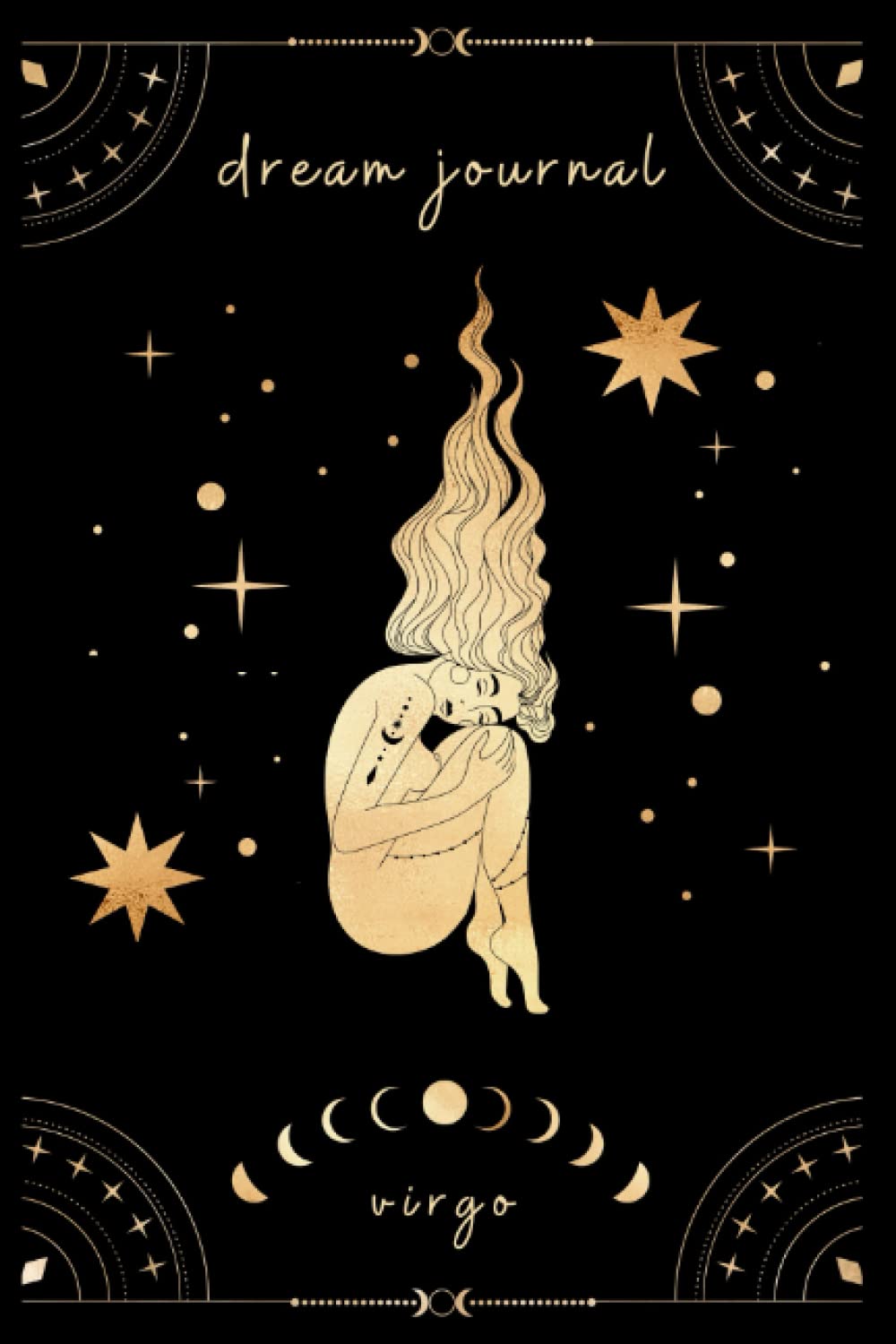Virgo Goddess Dream Journal: Notebook & Diary for Recording Dreams & Interpretations