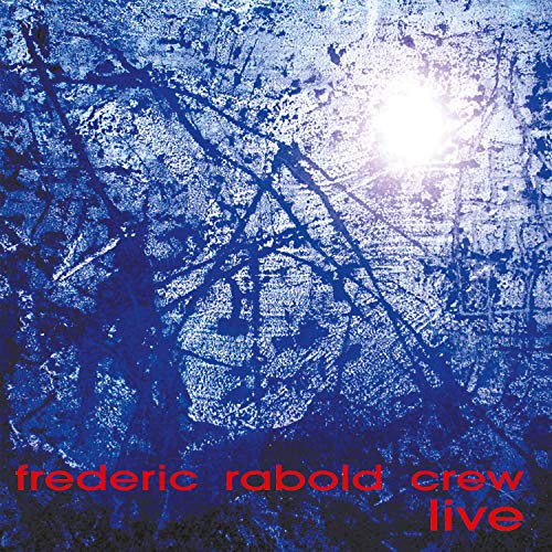 Amazon.com: Live : Frederic Rabold Crew: Digital Music
