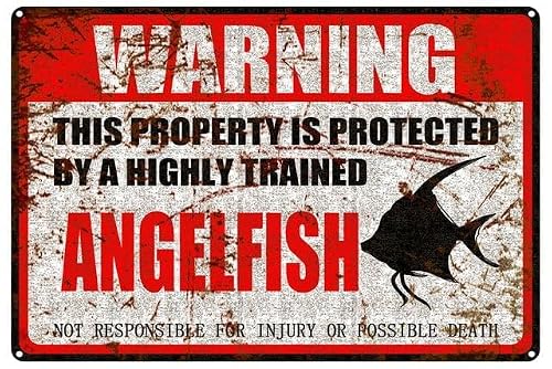 peiyeety Angelfish Warning Aluminum Metal Sign Pet Gift,This Property is Protected by Highly Trained Sign 12X8 Inch