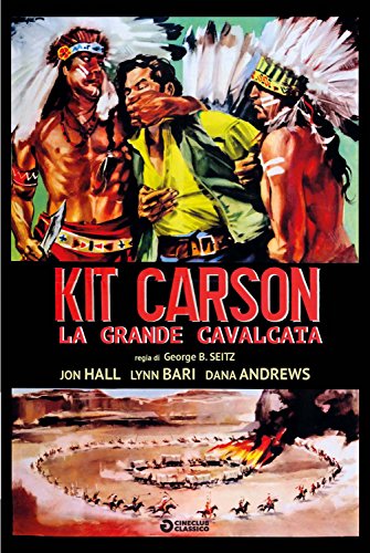 Kit Carson La Grande Cavalcata