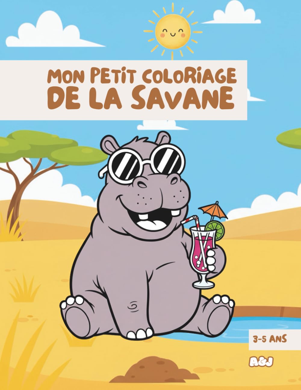 Mon petit coloriage - 3 à 5 ans: Thème de la Savane