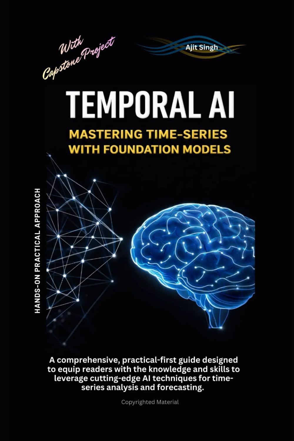 Temporal AI: Mastering Time-Series with Foundation Models