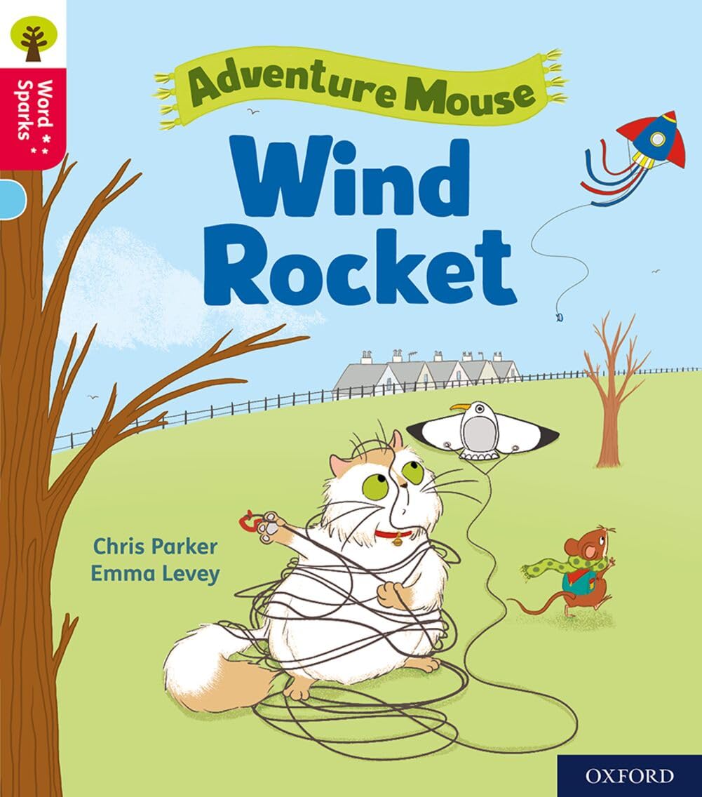 Oxford Reading Tree Word Sparks: Level 4: Wind Rocket by Chris Parker