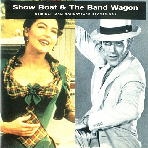 Image of Show Boat & The Band Wagon - Original Soundtracks