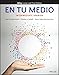 En tu medio: Intermediate Spanish