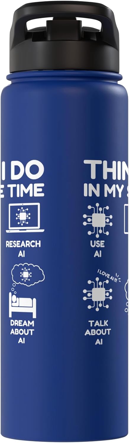 Things I Do in My Spare Time AI Fun Artificial Intelligence Stainless Steel Insulated Water Bottle