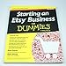 Starting an Etsy Business for Dummies