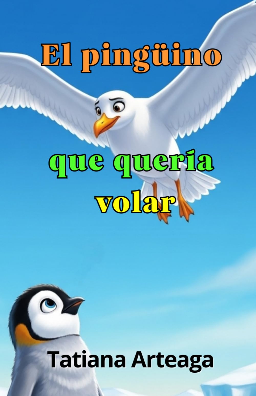 El pingüino que quería volar