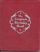 SCRIPTURE BIRTHDAY BOOK 0529063638 Book Cover