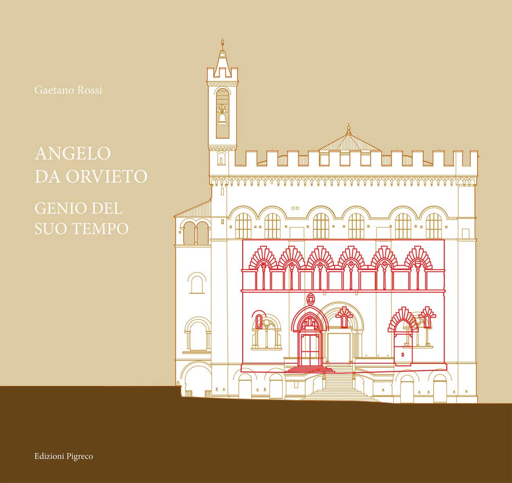 L'esprit d'Angelo da Orvieto. Genio del suo tempo - Livre d'inspiration