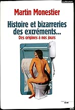 Download Histoire et bizarreries sociales des excréments (NE) PDF