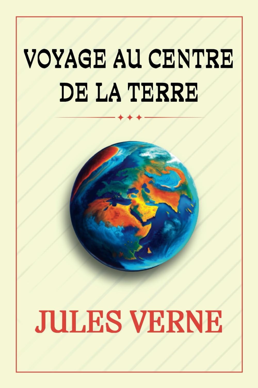 VOYAGE AU CENTRE DE LA TERRE: "Un Voyage Extraordinaire au Cœur de la Planète"