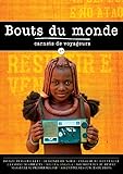  Bouts du monde - Carnets de voyageurs, N° 17, janvier-février-mars 2014