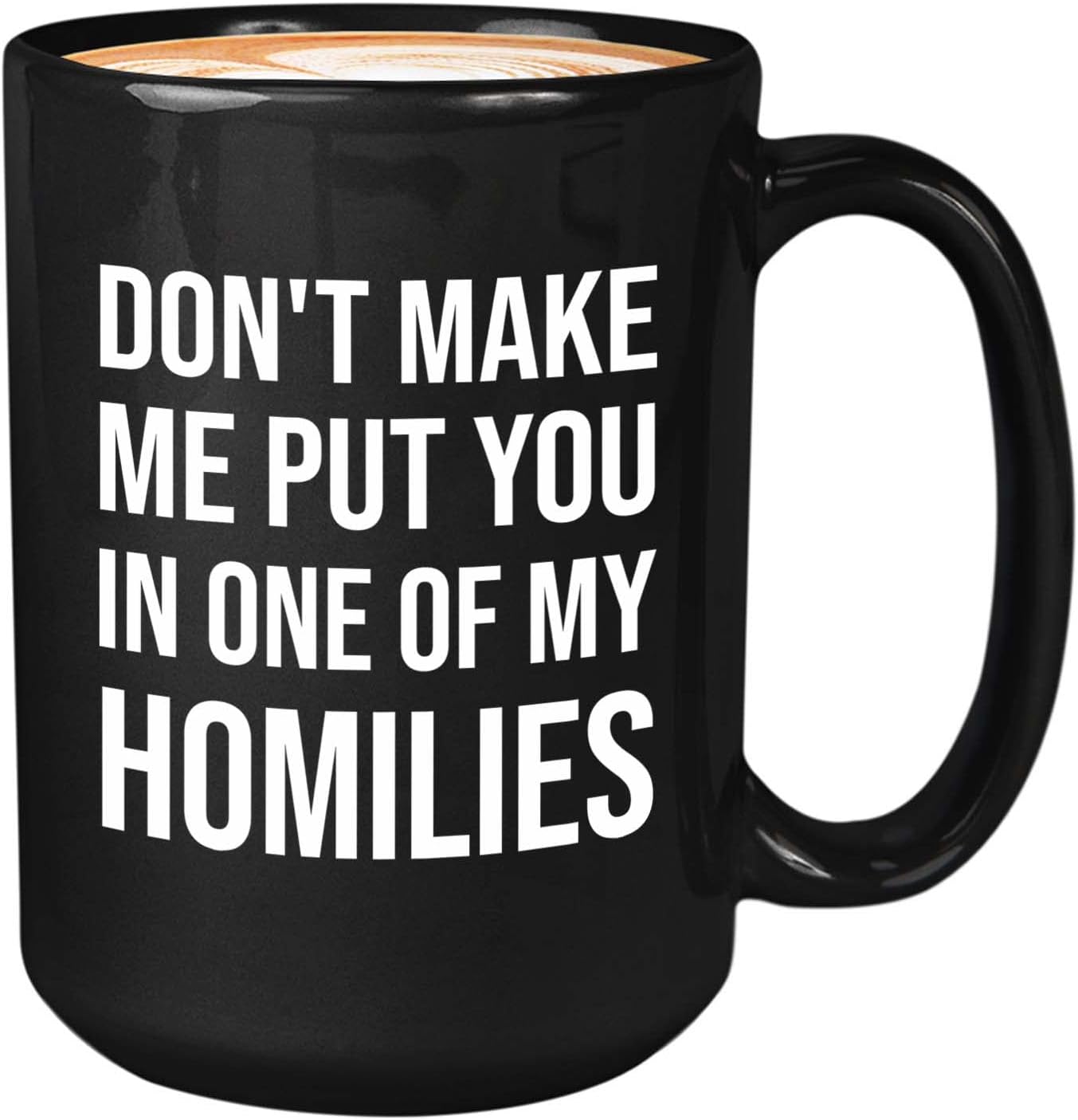 Bubble Hugs Sarcasm Coffee Mug 15oz Black - One Of My Homilies - Funny Sassy Saying Sarcastic for Colleague Gag Kidding Joke Adult Humor Laughter Humorous Giggles