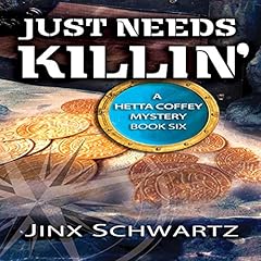 Just Needs Killin' Titelbild