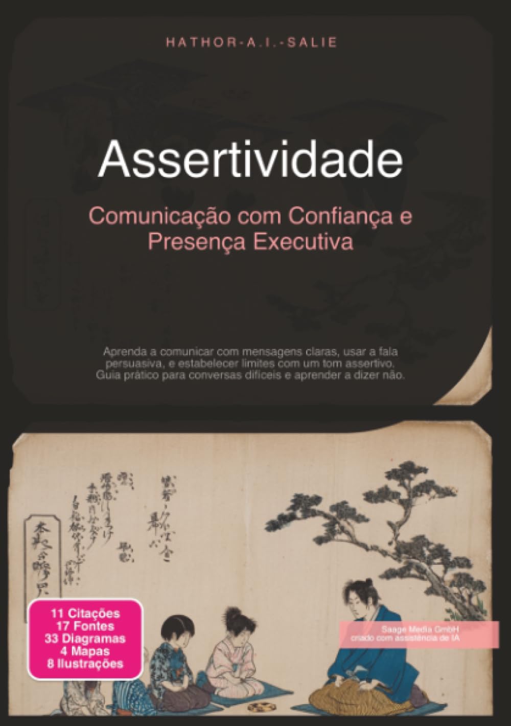 Assertividade: Comunicação com Confiança e Presença Executiva
