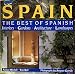 Spain: The Best of Spanish Interiors, Gardens, Architecture, and Landscapes