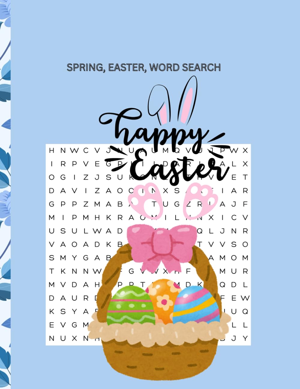 SPRING & EASTER WORD SEARCH: Adults Puzzle for Easter Gathering Relax, Refresh, and Celebrate the Season of Renewal