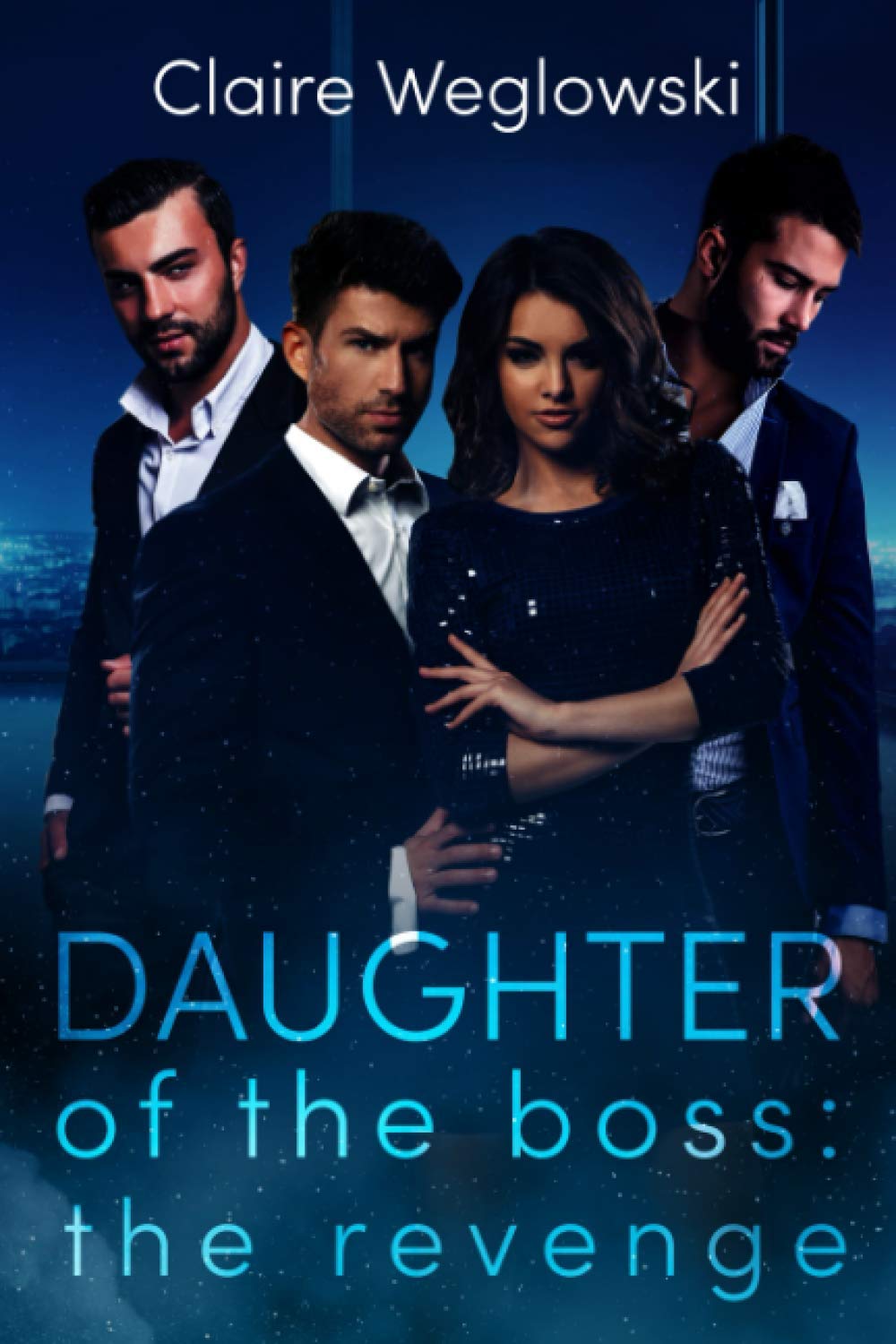 Daughter of the Boss: The Revenge