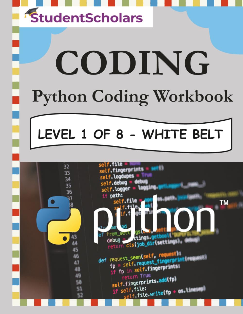 Python Coding Workbook - Level 1 of 8 - White Belt (Python Series)