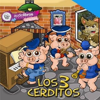 Los Tres Cerditos [The Three Little Pigs] Audiolibro Por Charles Perrault arte de portada