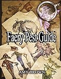 Faery Pest Guide