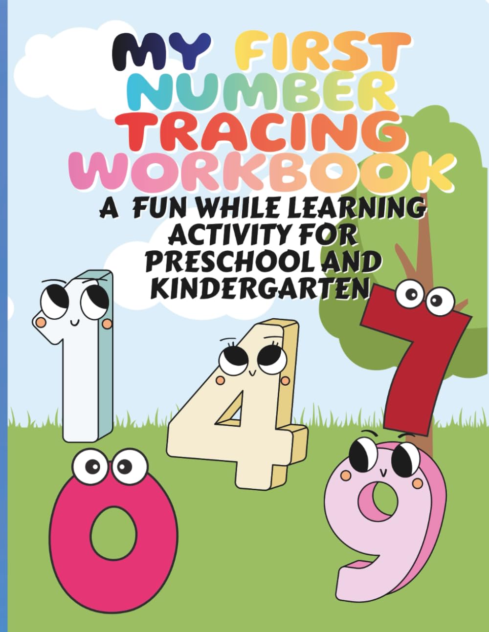 My First Number Tracing Workbook: A Fun Activity Workbook for Preschool and Kindergarten