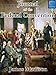 Journal of the Federal Convention: Volumes 1 & 2 (Fully Illustrated)