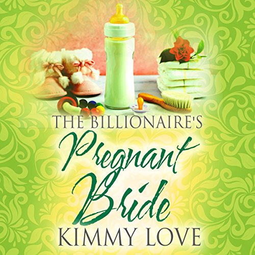 The Billionaire's Accidental Bride (Audible Audio Edition) Kimmy Love, Cici Kay