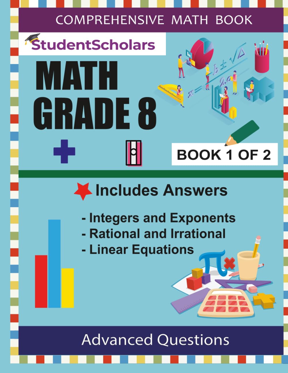 StudentScholars - Complete Math Revision Grade 8- Book 1 of 2