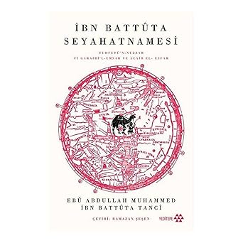 İbn Battuta Seyahatnamesi